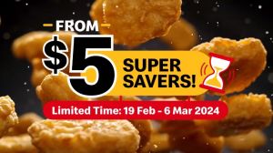 McDonald's Super Savers Deals (19 Feb 2024 - 6 Mar 2024)