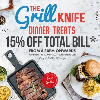 The Grill Knife Raffles Xchange 15% OFF Promotion (valid until 12 May 2021)