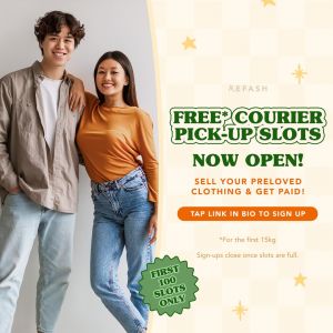 REFASH FREE Courier Pick-Up Slots Promotion | Clean Your Closet & Get Paid (20 Nov 2024 - 26 Nov 2024)