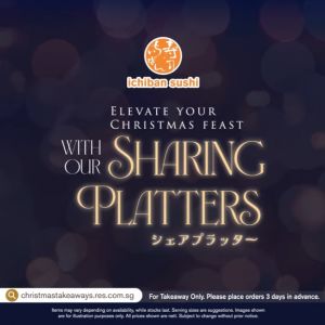 Ichiban Sushi Christmas Sharing Platters 2024 - Perfect Festive Feast for Your Celebration!