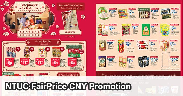 NTUC FairPrice Chinese New Year Promotion 2025: Exclusive Festive Deals You Can't Miss (2 Jan 2025 - 8 Jan 2025)