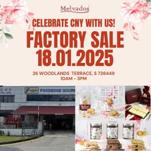 MELVADOS CNY Factory Sale (18 Jan 2025)