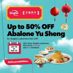 Soup Restaurant Singtel Customers CNY Promotion: Up To 50% OFF Abalone Yu Sheng (16 Jan 2025 - 12 Feb 2025)