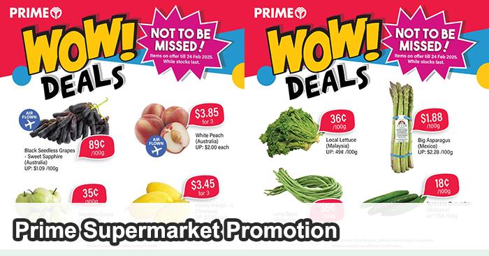 Prime Supermarket Promotion (21-24 Feb 2025) – Best Deals on Fresh Fruits, Meat & Seafood!