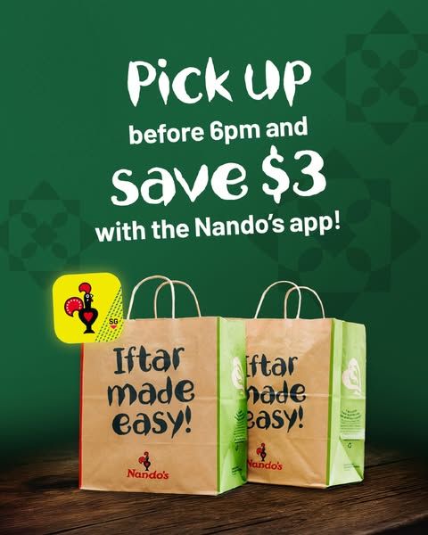 Nando’s Ramadan Promotion – Save $3 on Pre-Order Pickups (1-31 Mar 2025)