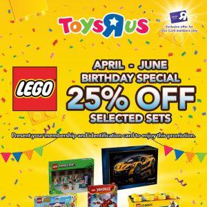 Toys R Us LEGO Birthday Promotion April to June 2025 – Get 25% OFF Selected Sets for Star Card Members