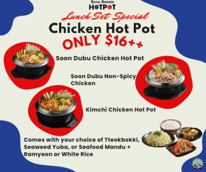 Seoul Garden HotPot Lunch Set Chicken HotPot for $16++ Promotion