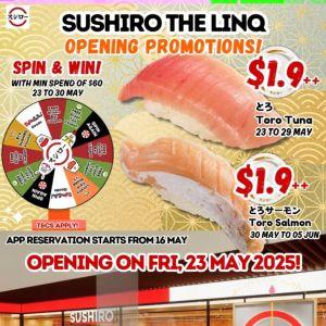 Sushiro The LINQ @ Beauty World Opening Promotions: $1.90++ Toro Sushi & Spin & Win!