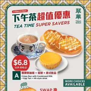 Tsui Wah Promotion - Tea Time Super Savers Sets from $4.80