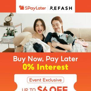 REFASH SPayLater Promotion: Up to $6 OFF & 0% Interest – LessGo Pop-up at Chinatown Point (7 Jul – 31 Aug 2025)
