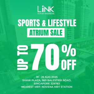 LINK Sports & Lifestyle Atrium Sale at Shaw Plaza (19-25 August 2025) - Up to 70% Off Adidas, Under Armour, Crocs