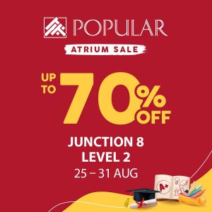 POPULAR Atrium Sale at Junction 8 – Up to 70% Off Stationery, Books and More (25-31 August 2025)