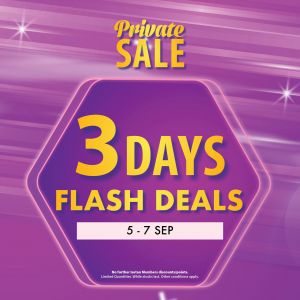 Isetan Private Sale - 3 Days Flash Deals (5-7 September 2025)