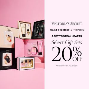 Victoria’s Secret Singapore Promotion – 20% Off Gift Sets (4-7 Sep 2025)