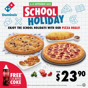 Domino’s School Holiday Promotion: Pizza Deals + Free Coke | 6-14 September 2025