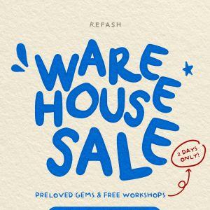 REFASH Warehouse Sale: $5 Fashion & $12 Dig Zone (27–28 Sep 2025)