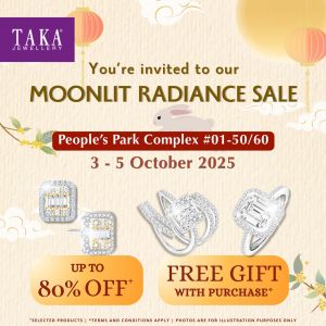 TAKA Jewellery Moonlit Radiance Sale - Up To 80% OFF and Get Free Gift with Purchase (3-5 Oct 2025)