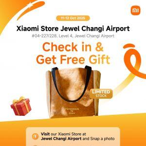 Xiaomi Jewel Changi Airport Grand Opening Promotion - Check In & Get FREE Gift (11-12 October 2025)