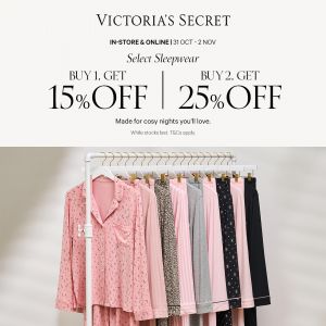 Victoria’s Secret Sleepwear Promotion: Buy 1 Get 15% Off, Buy 2 Get 25% Off (31 Oct – 2 Nov 2025)