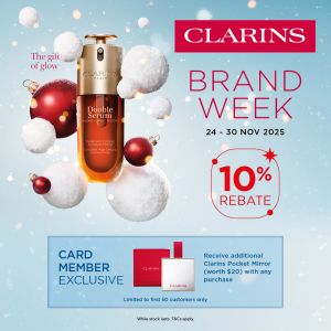 BHG Clarins Brand Week Sale: 10% Rebate & Exclusive Gifts (24–30 Nov 2025)