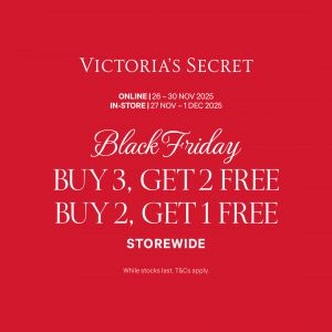 Victoria’s Secret Black Friday Sale: Buy 3 Get 2 Free & Buy 2 Get 1 Free (26 Nov – 1 Dec 2025)
