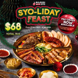 Bulgogi Syo Syo-Liday Feast: Festive Korean Takeaway Platter Promotion (17 Nov 2025 – 4 Jan 2026)