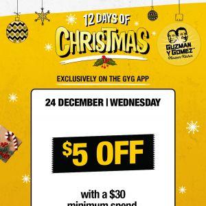 Guzman y Gomez 12 Days of Christmas Promotion: $5 Off with $30 Spend (24 Dec 2025)
