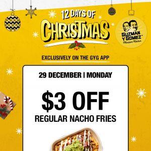 Guzman y Gomez 12 Days of Christmas: $3 OFF Nacho Fries (29 Dec 2025)