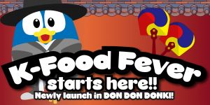 Don Don Donki K-Food Fever: New Korean Menu From $3.90 (Available Now)