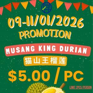 Sheng Siong Chin Swee: $5 Musang King Durian Promotion (9-11 Jan 2026)