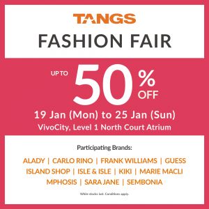 TANGS Fashion Fair: Up to 50% OFF GUESS, Carlo Rino & More (19-25 Jan 2026)