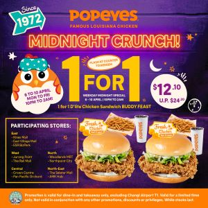 Popeyes 1-for-1 Special: D’lite Chicken Sandwich Buddy Feast Promotion (06 - 10 April 2026)