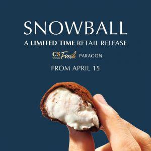 Cold Storage SNOWS Snowball: Limited Time Retail Release (From 15 April 2026)