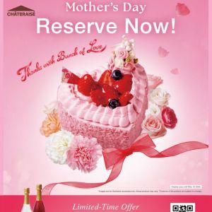Chateraise Mother's Day Promotion: Whole Cake Pre-order - FREE Sparkling Juice (April - May 2026)