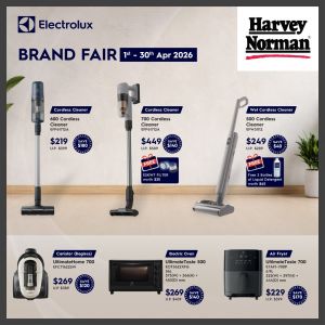 Harvey Norman Electrolux Brand Fair: Home Appliances Up to $180 OFF & FREE Gifts (1 - 30 April 2026)