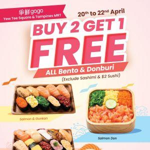 争鲜gogo Buy 2 Get 1 Free: ALL Bento & Donburi - Exclusively at Selected Outlets (20-22 Apr 2026)