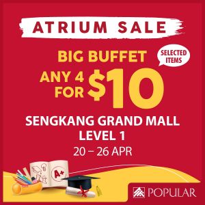 POPULAR Atrium Sale: Sengkang Grand Mall - Any 4 for $10 & Up to 70% OFF (20-26 Apr 2026)