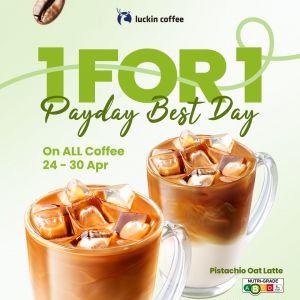 Luckin Coffee Payday Promotion: Payday Best Day - 1 For 1 On ALL Coffee (24-30 Apr 2026)