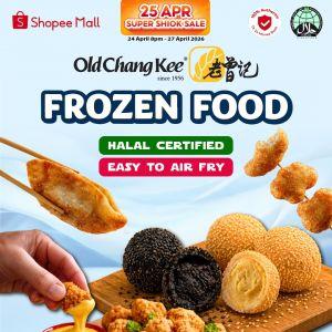 Old Chang Kee Shopee Mall Super Shiok Sale: Halal Frozen Food & Air Fryer Snacks (24 - 27 April 2026)