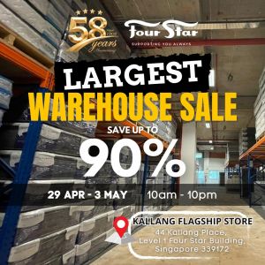 Four Star Promotion: Four Star Warehouse Sale - Up to 90% OFF (29 Apr - 3 May 2026)