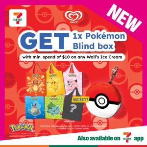 7 Eleven Promotion: Wall's Ice Cream - Free Pokemon Blind Box (13 Apr - 12 May 2026)