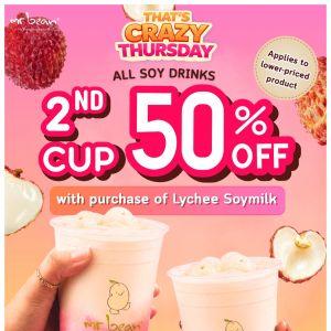 Mr Bean Crazy Thursday: 2nd Cup 50% OFF Lychee Soymilk Promotion