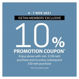ISETAN Member Exclusive Sale 10% OFF (4 Nov 2021 - 7 Nov 2021)