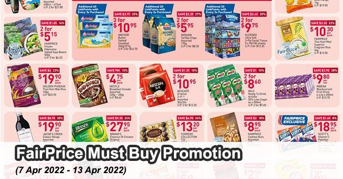 FairPrice Must Buy Promotion (7 Apr 2022 - 13 Apr 2022)