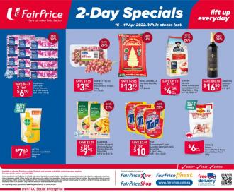 FairPrice 2-Day Promotion (16 Apr 2022 - 17 Apr 2022)