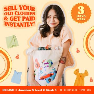 Refash Junction 8 Sell Your Old Clothes & Get Paid (28 Oct 2022 - 30 Oct 2022)