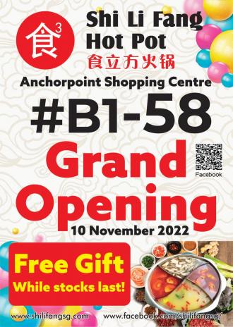 Shi Li Fang Hot Pot Anchor Point Opening Promotion (10 November 2022)