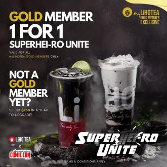 LiHO TEA Gold Member 1 For 1 Superhei-Ro Unite Promotion (valid until 13 December 2022)