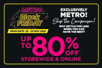 Metro Black Friday Sale (25 Nov 2022 - 29 Nov 2022)