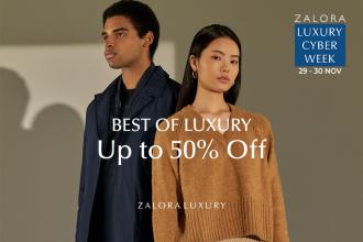 Zalora Luxury Cyber Week Sale Up To 50% OFF (29 Nov 2022 - 30 Nov 2022)